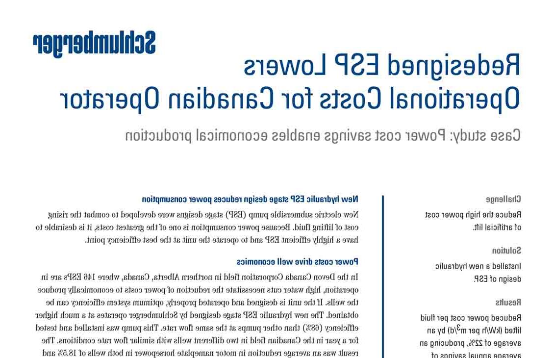 重新设计的ESP降低了加拿大运营商的运营成本——案例研究:节省电力成本，实现经济生产